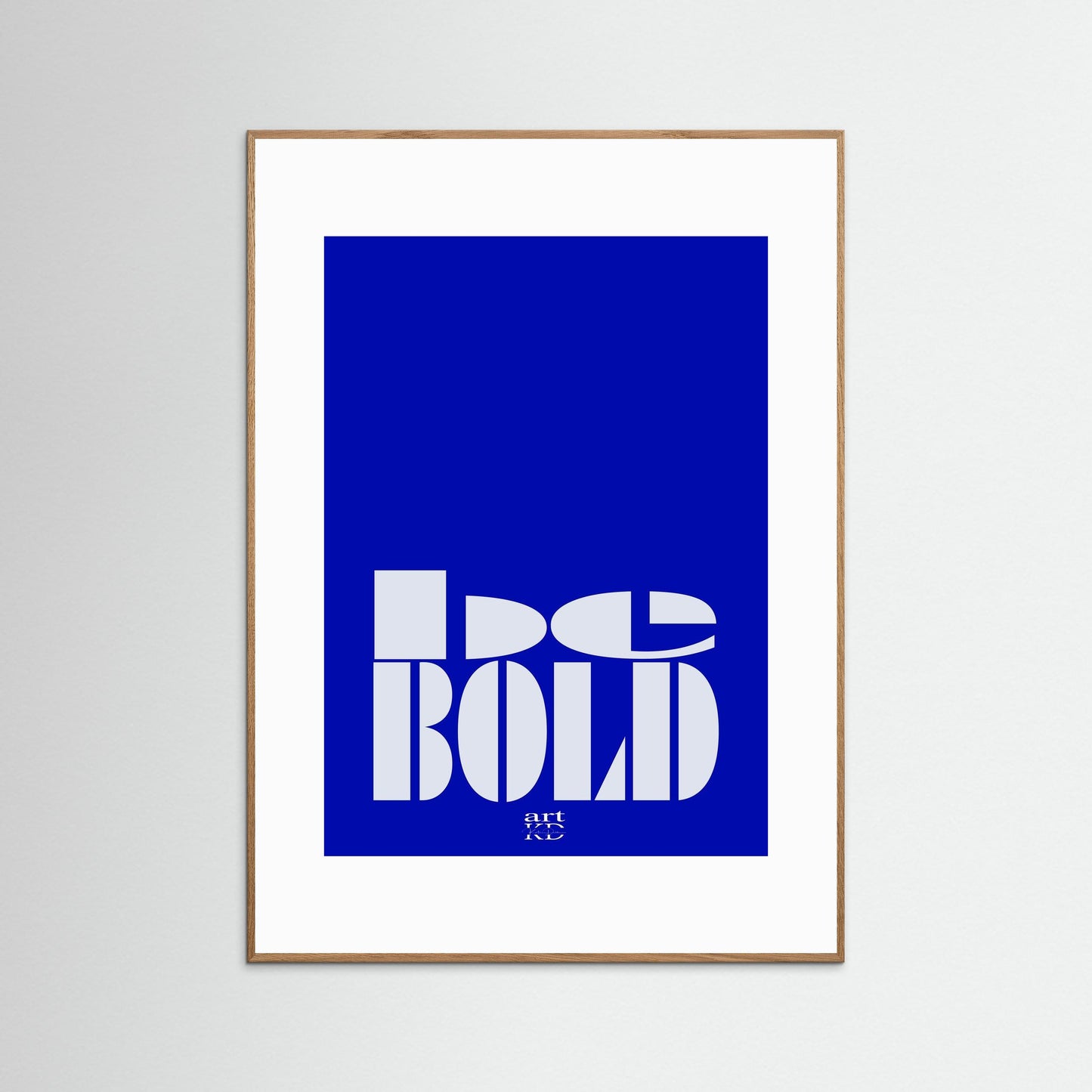 Be Bold / White