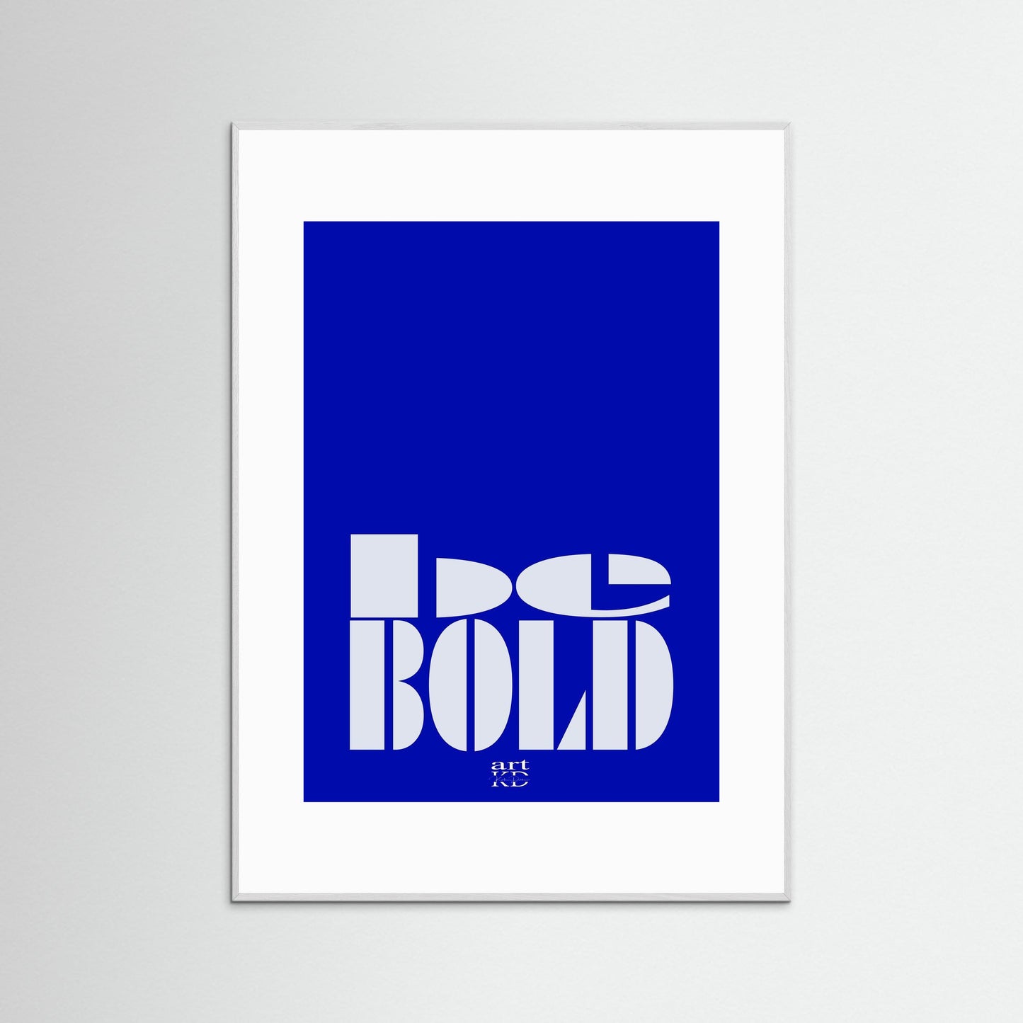 Be Bold / White