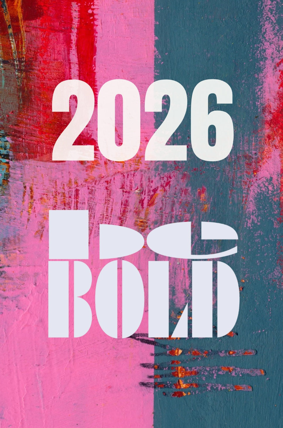 Wochenplaner 2026 Be bold Abstrakt II